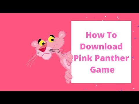 How to download Pink Panther Pinkadelic Pursuit | Ameeq khan