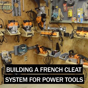 395K views · 2.4K reactions | Building a French Cleat System for Power Tools! | Wilker Do's | Facebook