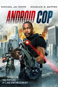 Android Cop: Grand Entrance, Dramatic End