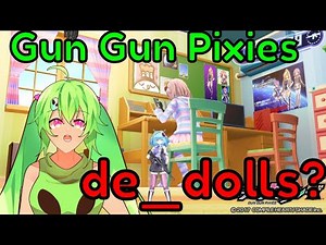 KUSOGE SUNDAY IS BACK! Gun Gun Pixies! Giantesses?!