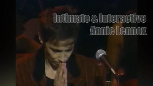Видео Annie Lennox - Intimate & Interactive (1995) | OK.RU