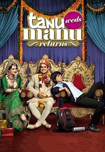 Tanu Weds Manu: Returns (2015) - AZ Movies