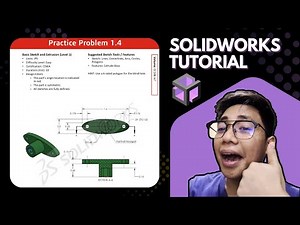 SolidWorks Tutorial for Beginners – CSWA Practice Problem 1.4