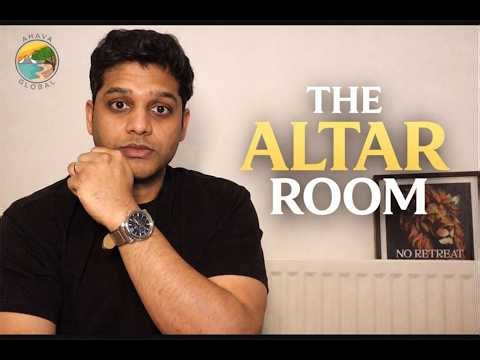 The Altar Room | Casting Down Imaginations - Day 21