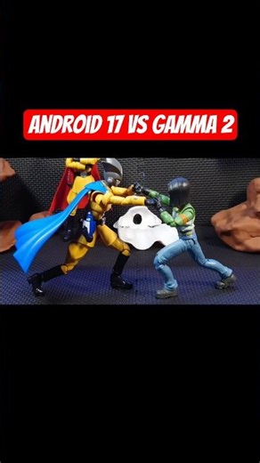 Android 17 Vs Gamma 2 #dragonball #stopmotion #shfiguarts