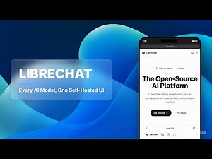 LibreChat: Self-Host Every AI Model Behind One ChatGPT-Style Interface