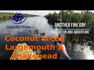 Coconut Creek Largemouth & Snakehead Kayak Fishing