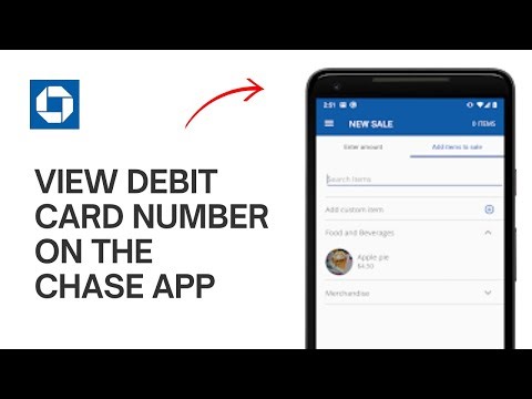 How to View Debit Card Number on the Chase App