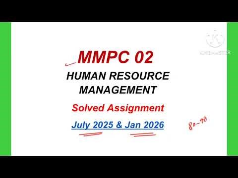 MMPC 02 Solved Assignment 2025-2026 | MMPC 2 Solved Assignment 2026 | MBA Assignment IGNOU | MMPC 02