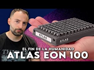 They create the Machine that will end humanity - Atlas EON 100