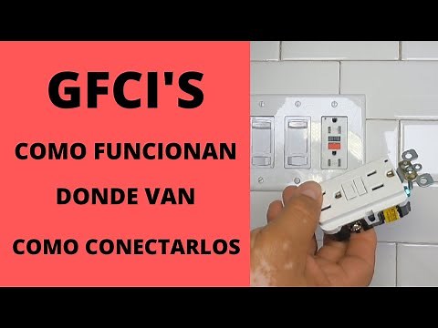 GFCIs: How They Work, Where They Go, and How to Connect Them.