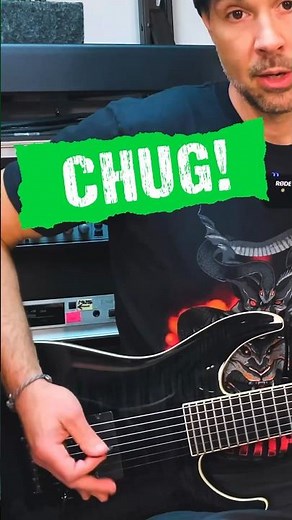 🎸CHUG technique
