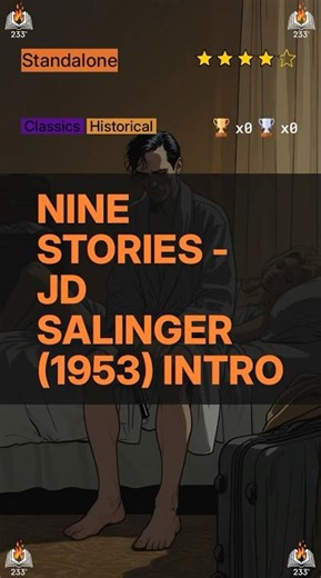 Nine Stories - JD Salinger (1953) Intro - 4.18 ⭐️