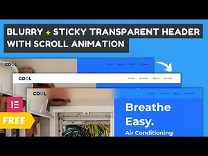How To Create A Transparent Sticky Header In Wordpress With Elementor Free (Without CSS & HTML)