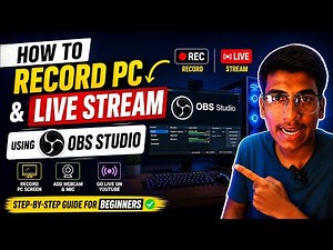 How to Record Screen & Go Live on PC with OBS Studio | Step-by-Step Tutorial