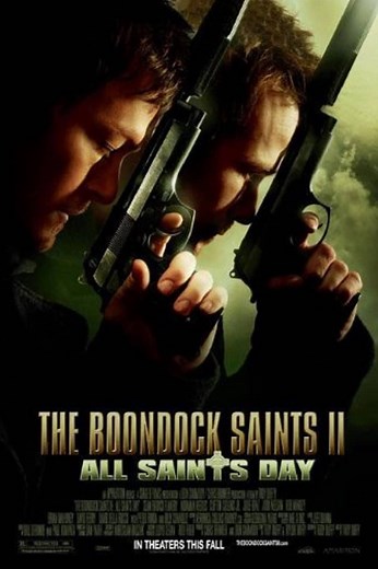 The Boondock Saints II: All Saints Day Summary, Trailer, Cast, Where to Watch and More