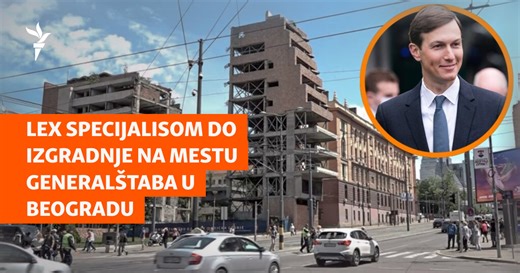 Leks specijalisom do izgradnje na mestu Generalštaba u Beogradu