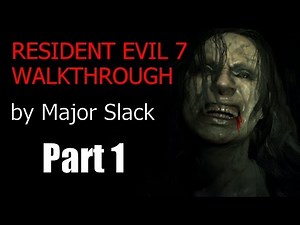 Resident Evil 7 Walkthrough Part 1 - Finding Mia - Playthrough, Gameplay
