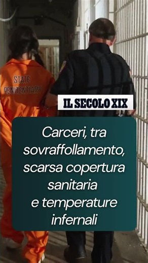 Carceri liguri: sovraffollamento, caldo e sanità carente. Il report