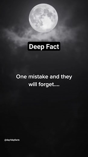 Deep Fact. One Mistake And They Will....😒 #relatable #edit #childhood #psychologyfact #psychology #psychologyfacts #reelsviralvideo #reelsfbviral #reelsvideo #reeloftheday #reelsfbpage #psychologytricks #psychologytips #motivationquotes #motivational #psychologyorg | Day1day facts