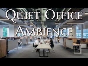 Quiet Office Study Ambience (No Phones) 1 Hour