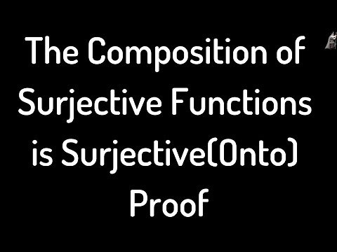 The Composition of Surjective(Onto) Functions is Surjective Proof