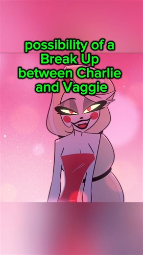 Will Charlie and Vaggie BREAKUP in Hazbin Hotel Season 3?