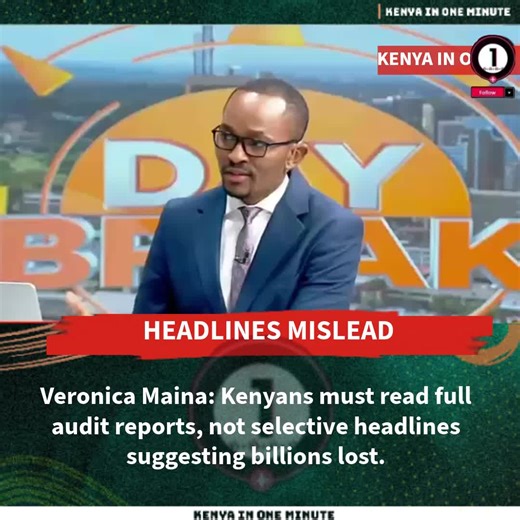 Veronica Maina: Read audits fully, not headlines #VeronicaMaina #AuditorGeneral #Accountability #KenyaPolitics