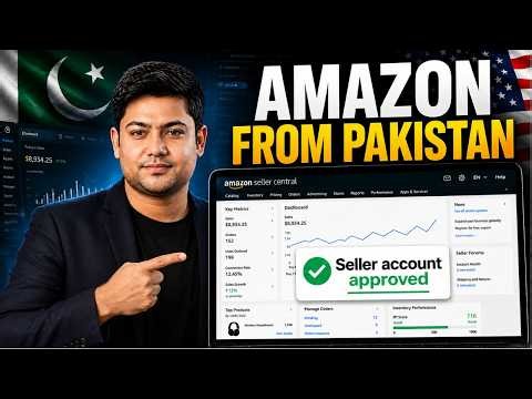 Amazon Seller Account Kaise Banaye Pakistan Se in 2026