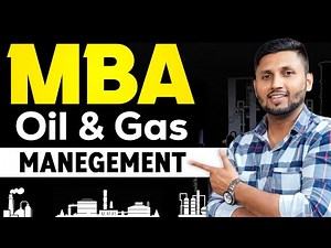 MBA In Oil & Gas Management Course Complete Details | Career & Scope | MBA 2024