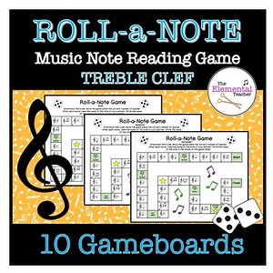 Roll a Music Note Game Treble Clef Version No Prep