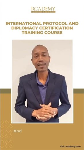 International Protocol and Diplomacy Certification Training Course