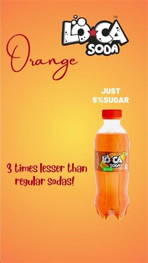 Loca Soda with just 5% of sugar