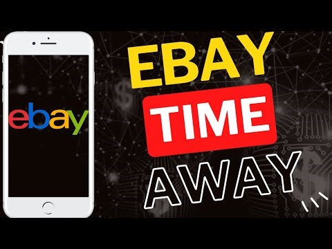 How to Set Time Away on eBay App