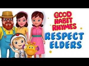 Respect Elders Good Habit Rhymes & Songs for Children | Infobells