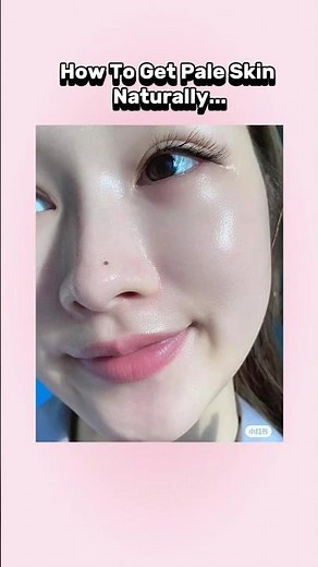 How To Get Pale Skin Naturally 🤍🫧 #paleskin #fairskin #fairskin #whiteskin