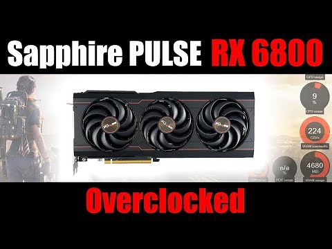 Sapphire PULSE RX 6800 16G | Overclocked