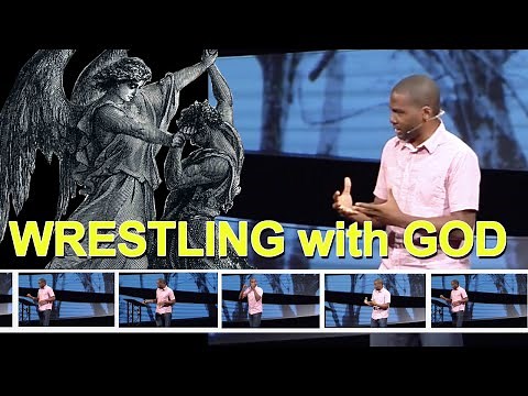 Jacob Wrestles with God | Wrestling with God (Sermon) | Genesis 32