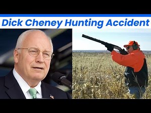 Dick Cheney’s Hunting Accident - The Day He Called One of the Worst of His Life