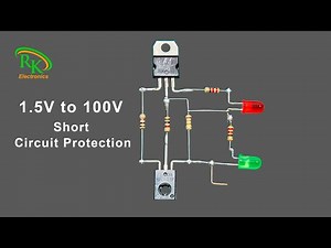 DIY Powerful Short Circuit Protection | 1.5V to 100V Short Circuit Protection