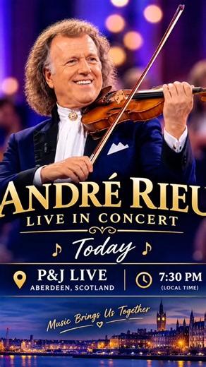 AndreRieu #AberdeenScotland #AndreRieuAberdeen #ClassicalMusic #LiveConcert comment 🔥🔥