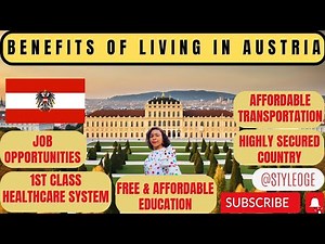 7 BENEFITS OF LIVING IN AUSTRIA | you will never hear from people