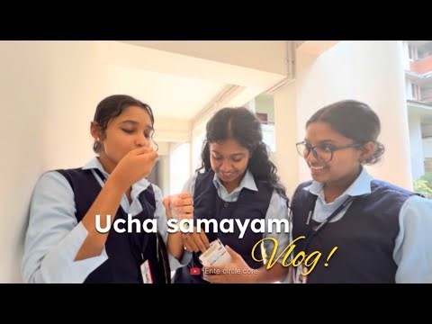 Ucha samayam🫶🏼|saintgits|Ente circle core|engineering college