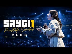 Saygı1 - Mustafa Sandal I Vlog #Afra