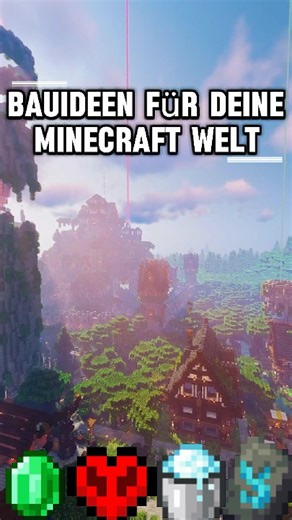 Bauideen für deine Minecraft Welt 3.0