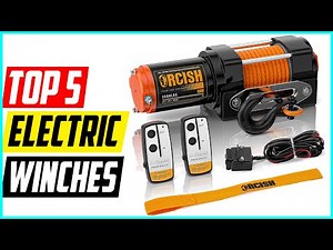 Best Electric Winches | Top 5 Best Electric Winches Review