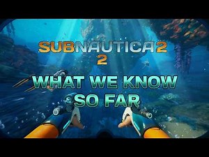 SUBNAUTICA 2: Everything We Know || September 2025 update