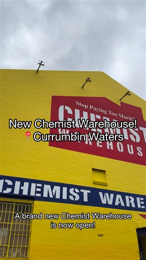 Chemist Warehouse Currumbin Waters NOW OPEN! 📍Visit us at Currumbin Service Centre, 34-72 Stewart Rd, Currumbin Waters, QLD! | Chemist Warehouse