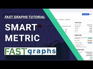 Smart Metric | FAST Graphs