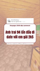 Anh trai 94 lần đầu đi date với em gái 2k5 #thread #threadsvietnam #threads #ghiendoccomment